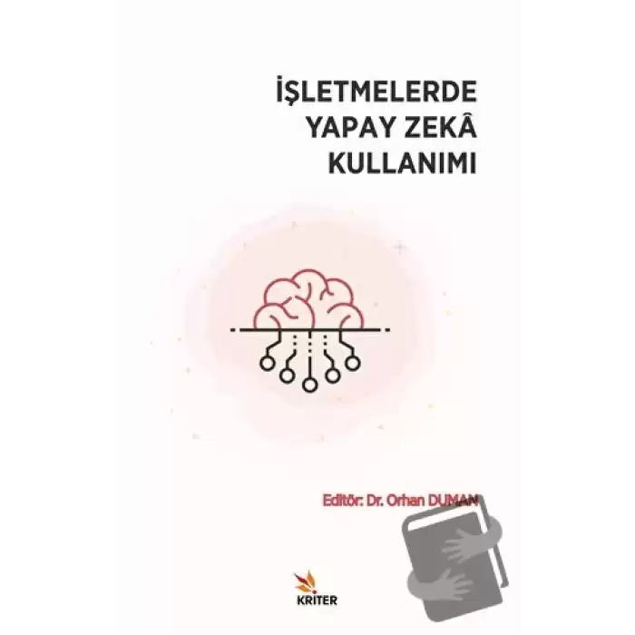 İşletmelerde Yapay Zeka Kullanımı