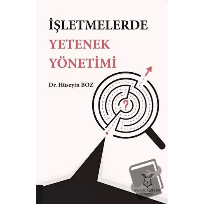 İşletmelerde Yetenek Yönetimi