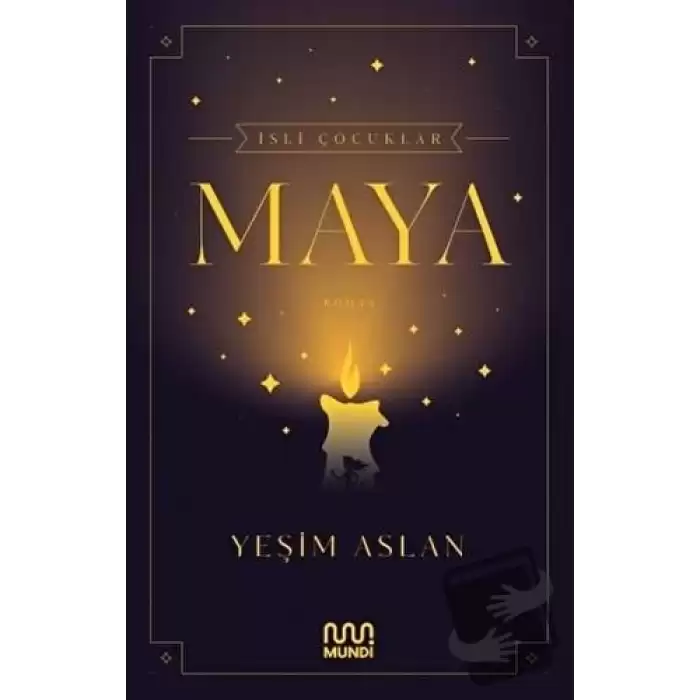 İsli Çocuklar: Maya