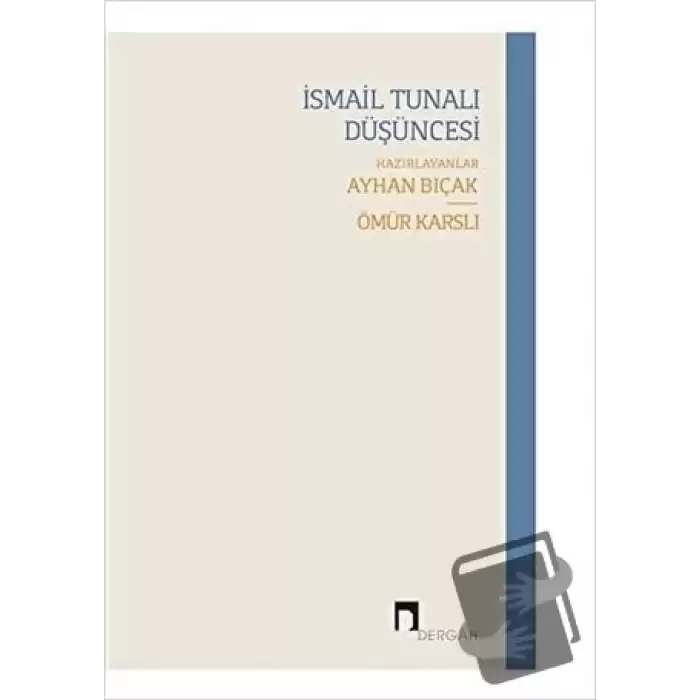 İsmail Tunalı Düşüncesi