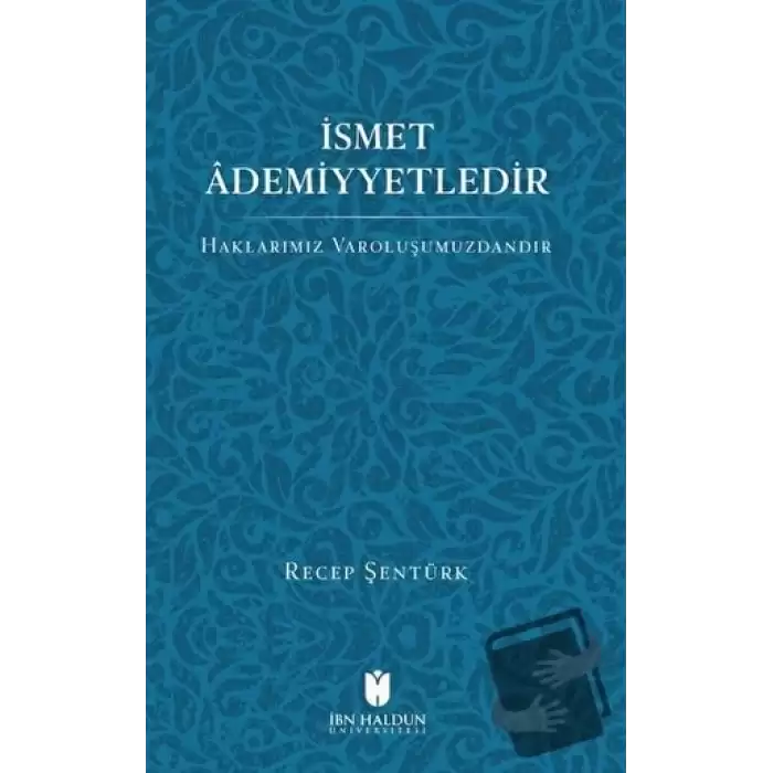 İsmet Ademiyetledir