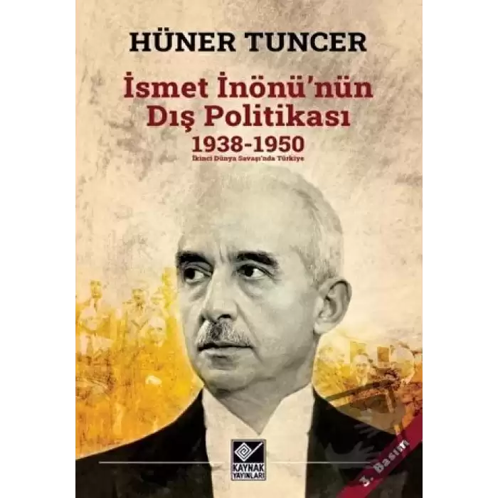 İsmet İnönünün Dış Politikası