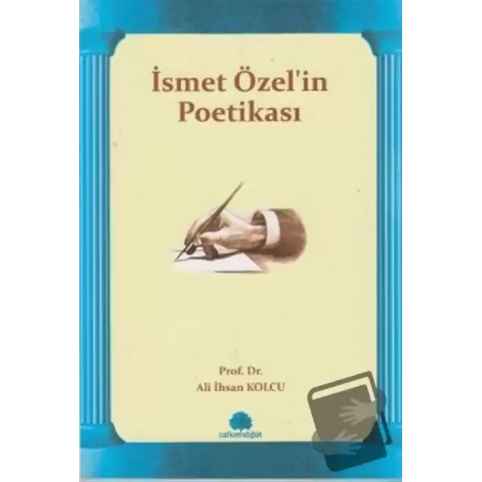 İsmet Özel’in Poetikası