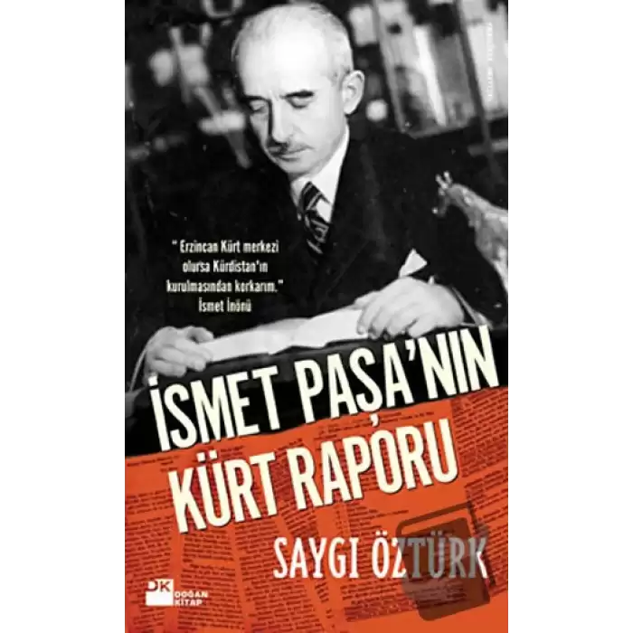 İsmet Paşa’nın Kürt Raporu