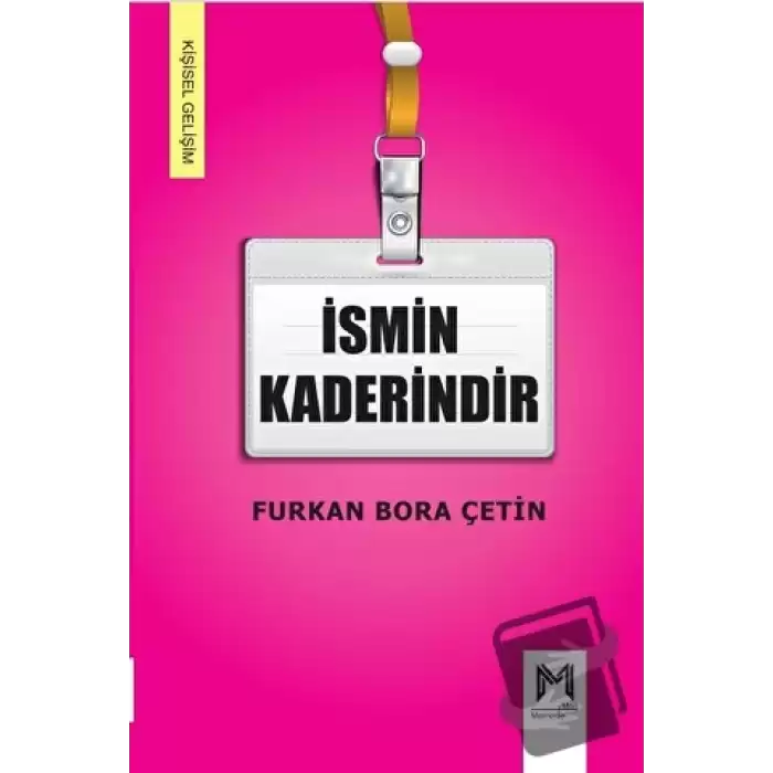 İsmin Kaderindir