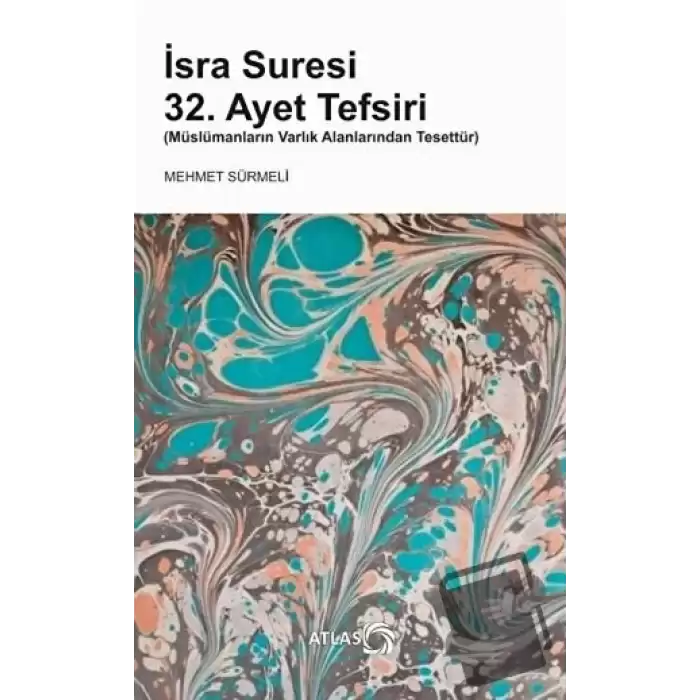 İsra Suresi 32. Ayet Tefsiri