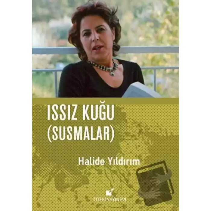 Issız Kuğu (Susmalar) (Ciltli)