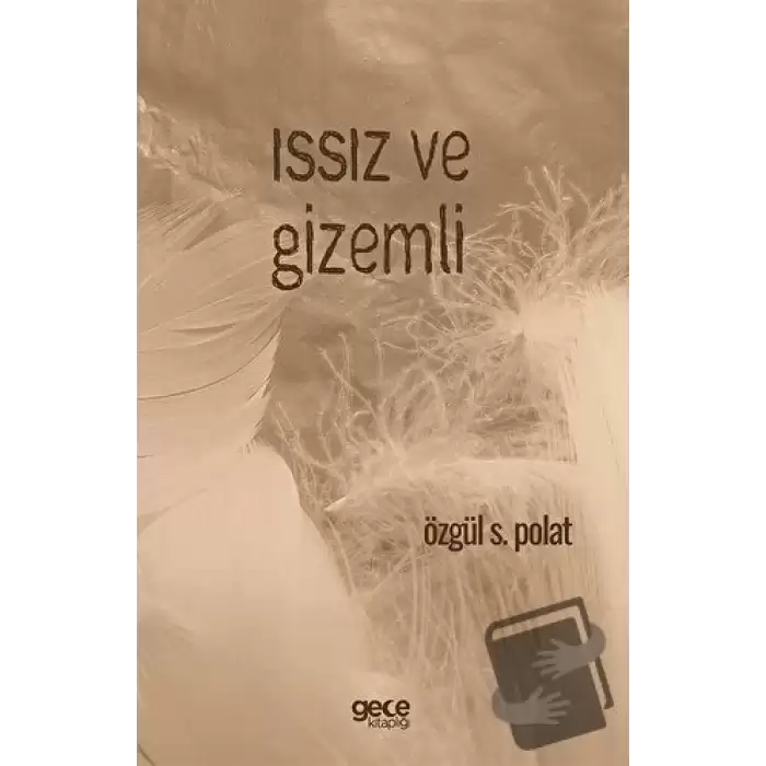 Issız ve Gizemli