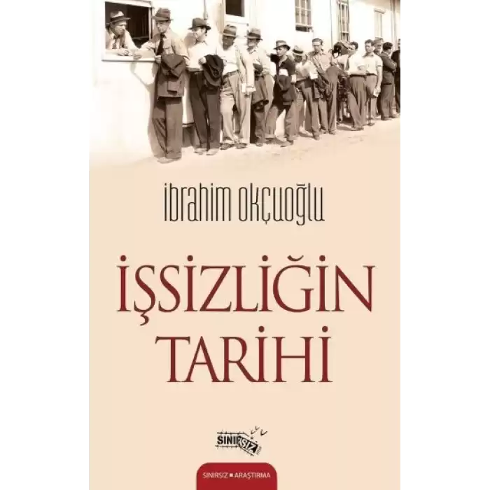 İşsizliğin Tarihi