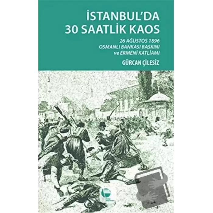 İstanbulda 30 Saatlik Kaos