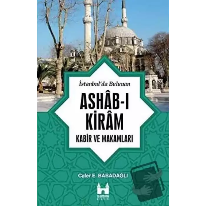 İstanbulda Bulunan Ashab-ı Kiram