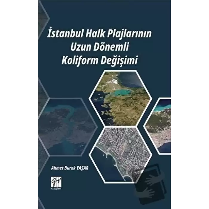 İstanbul Halk Plajlarının Uzun Dönemli Koliform Değişimi