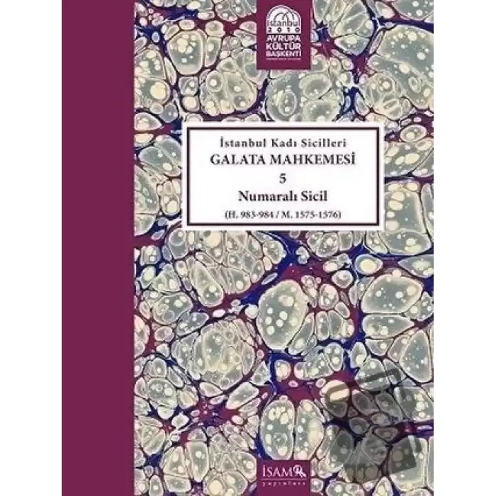 İstanbul Kadı Sicilleri - Galata Mahkemesi 5 Numaralı Sicil Cilt 32 (Ciltli)