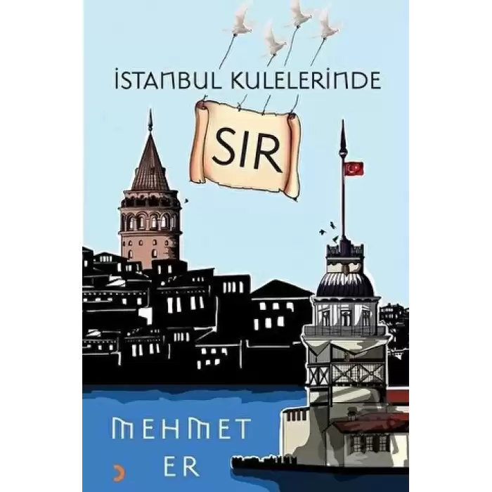 İstanbul Kulelerinde Sır