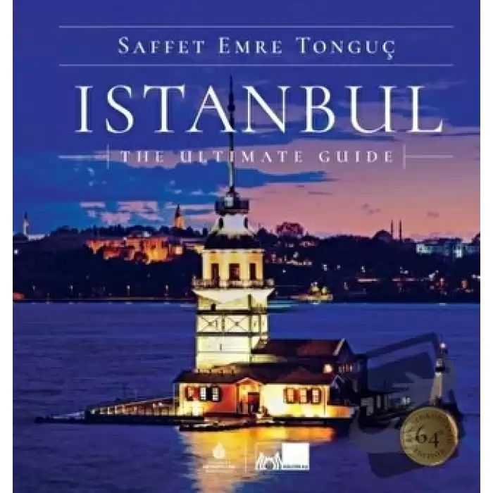 Istanbul The Ultimate Guide