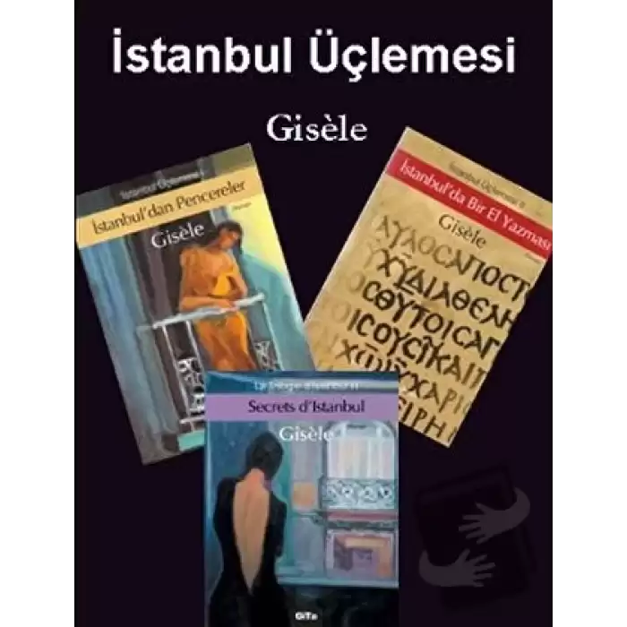 İstanbul Üçlemesi Gisele (3 Kitap Takım)