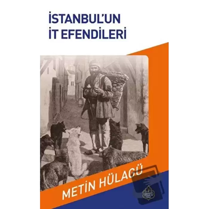 İstanbulun İt Efendileri