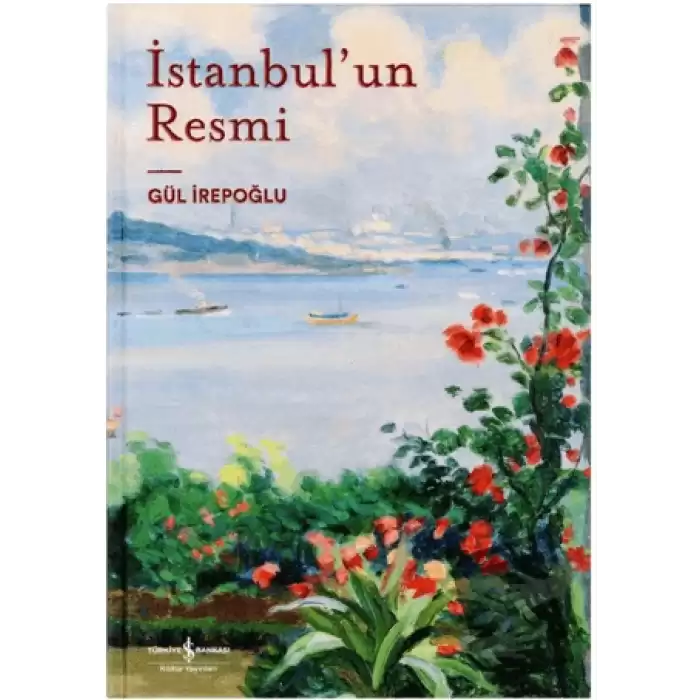 İstanbulun Resmi (Ciltli)