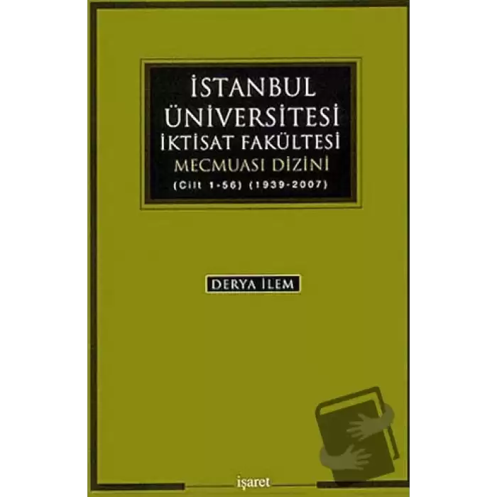 İstanbul Üniversitesi İktisat Fakültesi Mecmuası Dizini