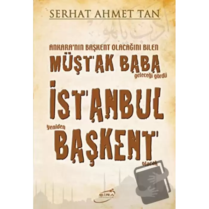 İstanbul Yeniden Başkent Olacak