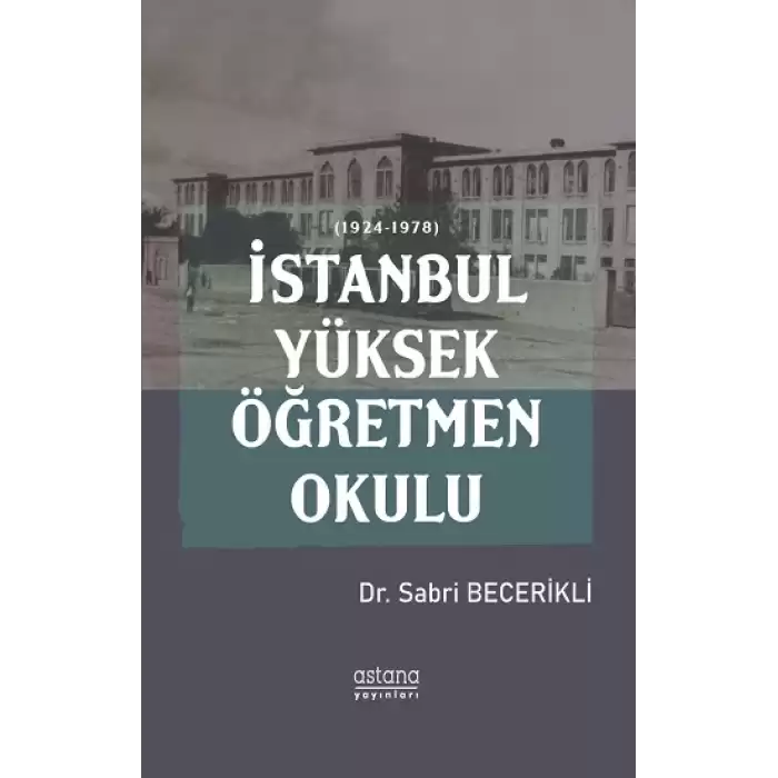 İstanbul Yüksek Öğretmen Okulu (1924-1978)