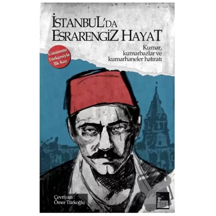 İstanbul’da Esrarengiz Hayat