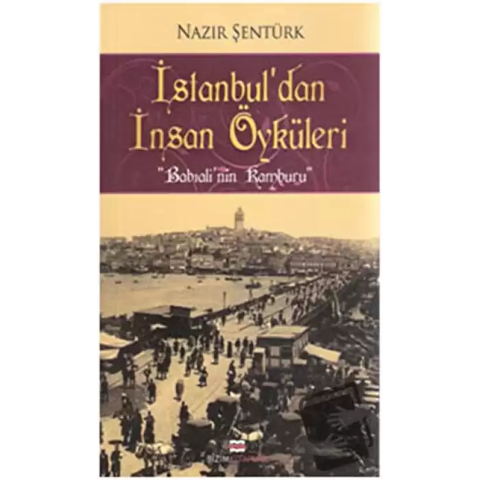 İstanbul’dan İnsan Öyküleri