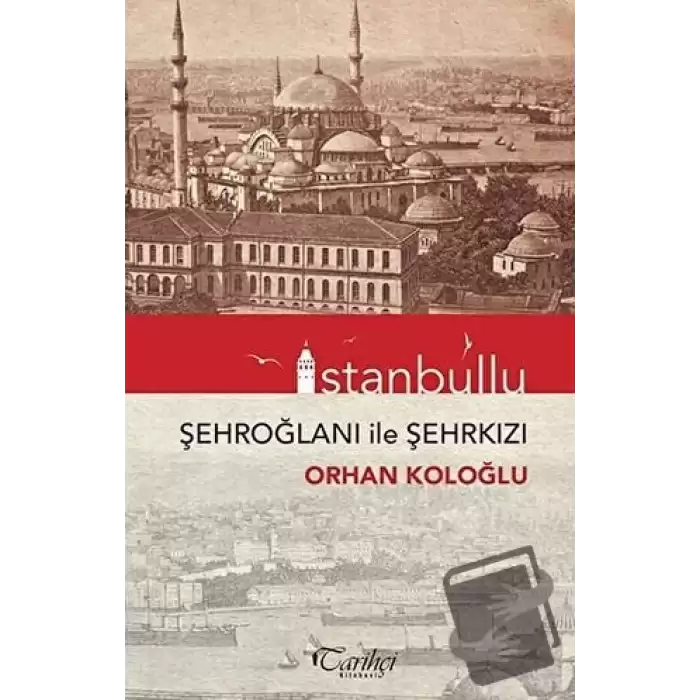 İstanbullu - Şehroğlanı ile Şehrkızı