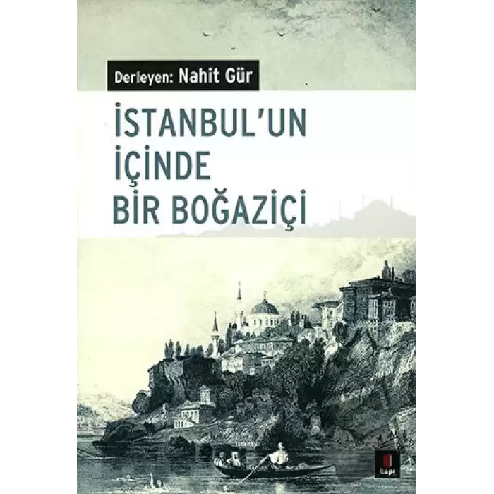 İstanbul’un İçinde Bir Boğaziçi