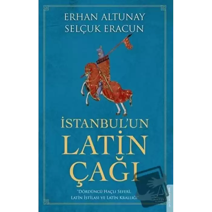 İstanbul’un Latin Çağı