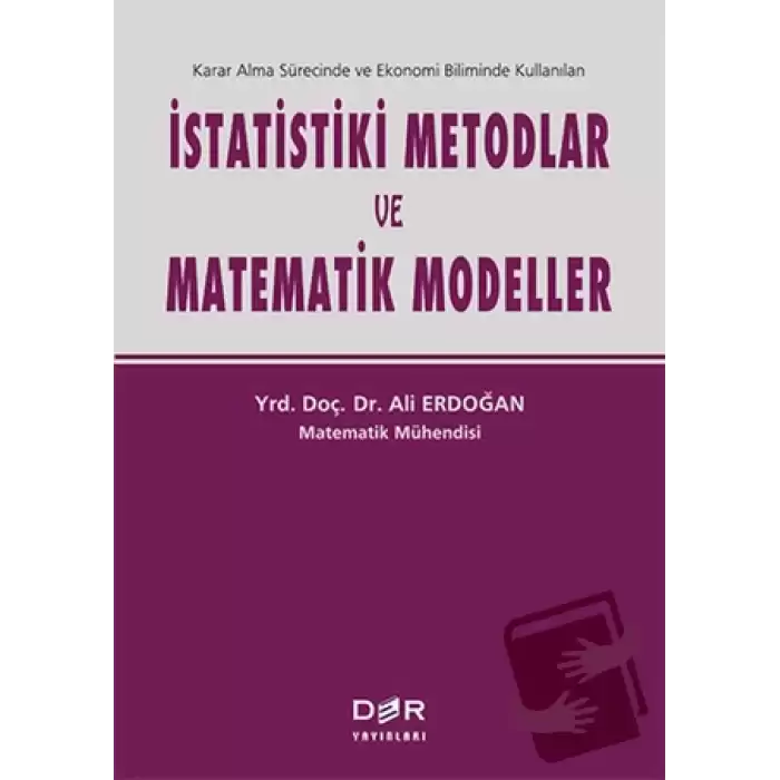 İstatistiki Metodlar ve Matematik Modeller