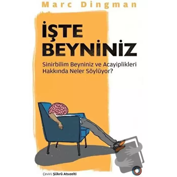 İşte Beyniniz