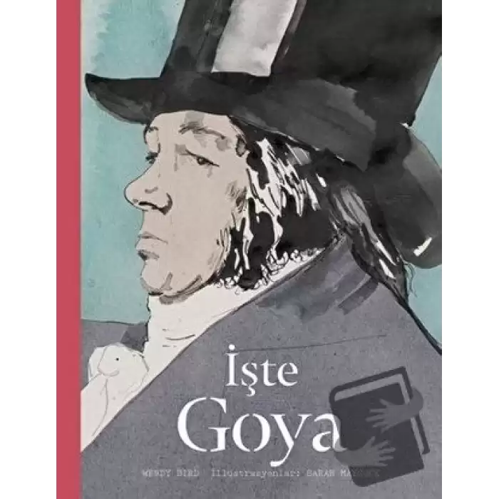 İşte Goya (Ciltli)