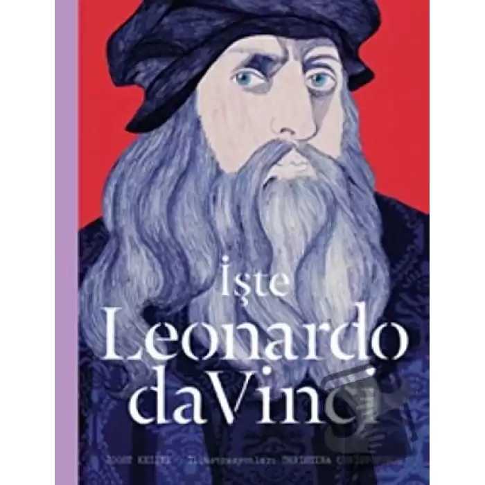 İşte Leonardo da Vinci (Ciltli)