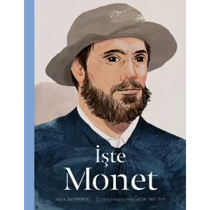 İşte Monet