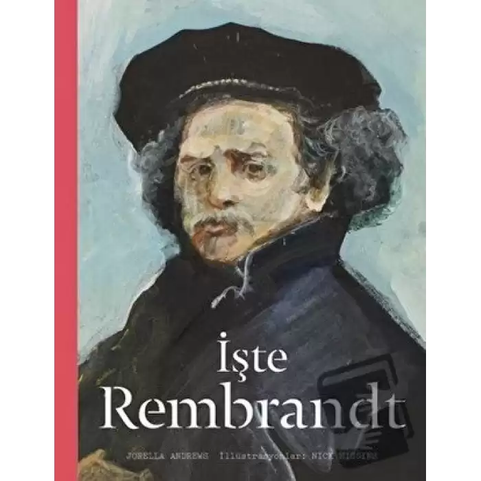 İşte Rembrandt (Ciltli)