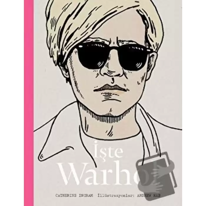 İşte Warhol (Ciltli)