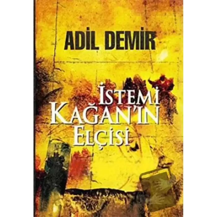 İstemi Kağan’ın Elçisi