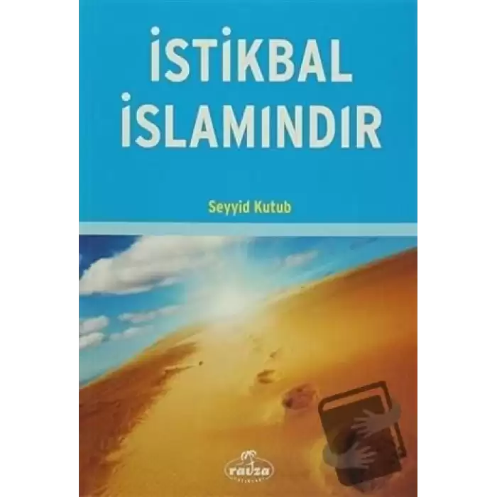 İstikbal İslamındır