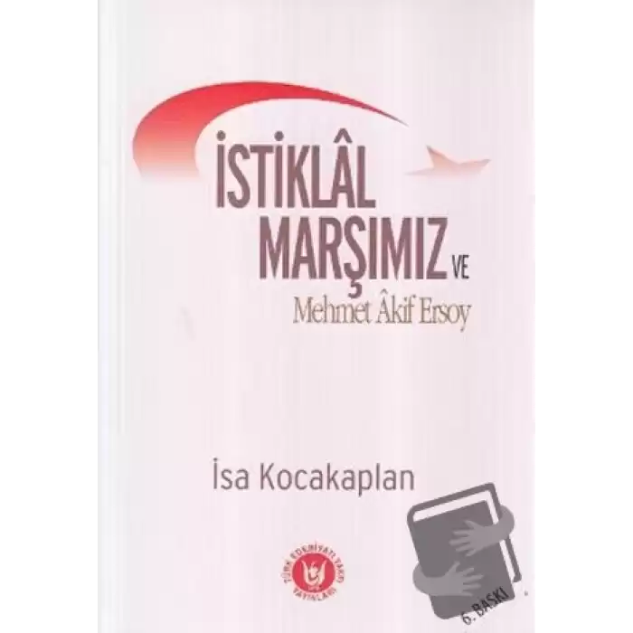 İstiklal Marşımız ve Mehmet Akif Ersoy