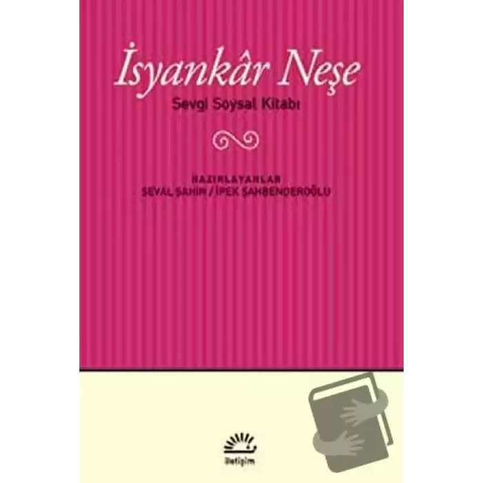 İsyankar Neşe