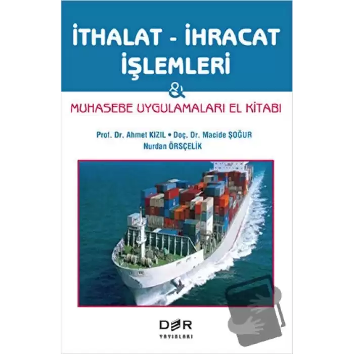 İthalat - İhracat İşlemleri