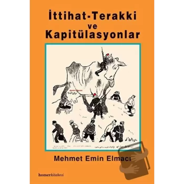 İttihat - Terakki ve Kapitülasyonlar