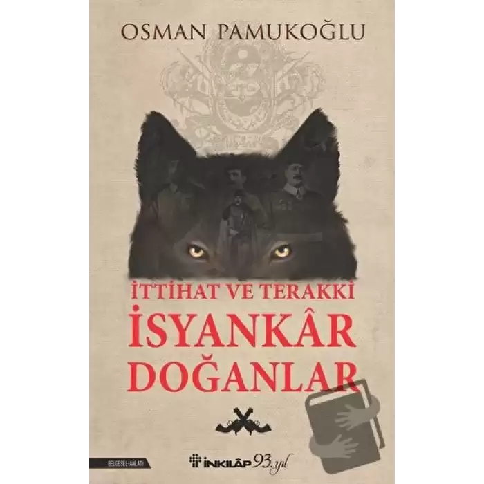 İttihat ve Terakki İsyankar Doğanlar