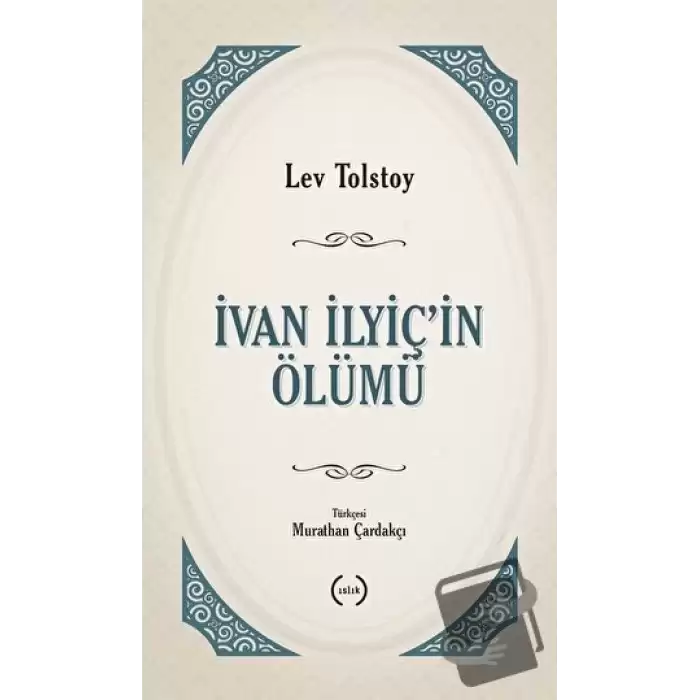 İvan İlyiç’in Ölümü