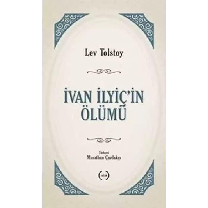 İvan İlyiç’in Ölümü