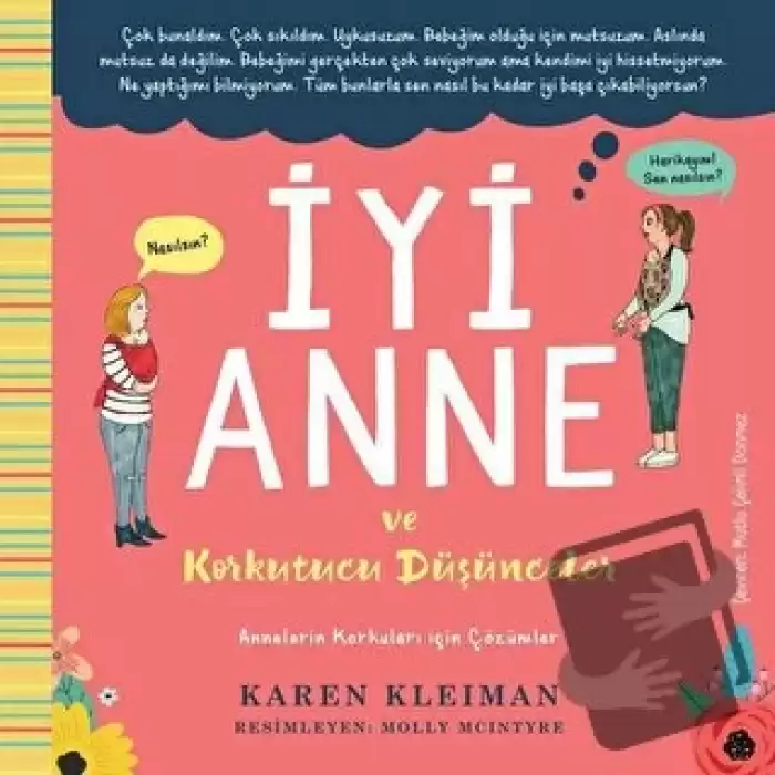 İyi Anne ve Korkutucu Düşünceler