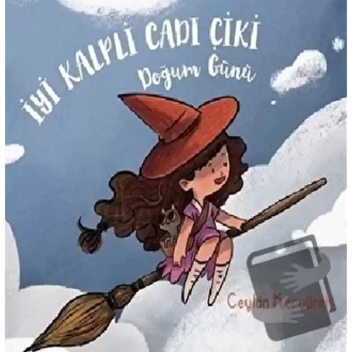 İyi Kalpli Cadı Çiki - Doğum Günü