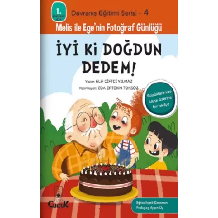 İyi ki Doğdun Dedem! - Davranış Eğitimi Serisi-4