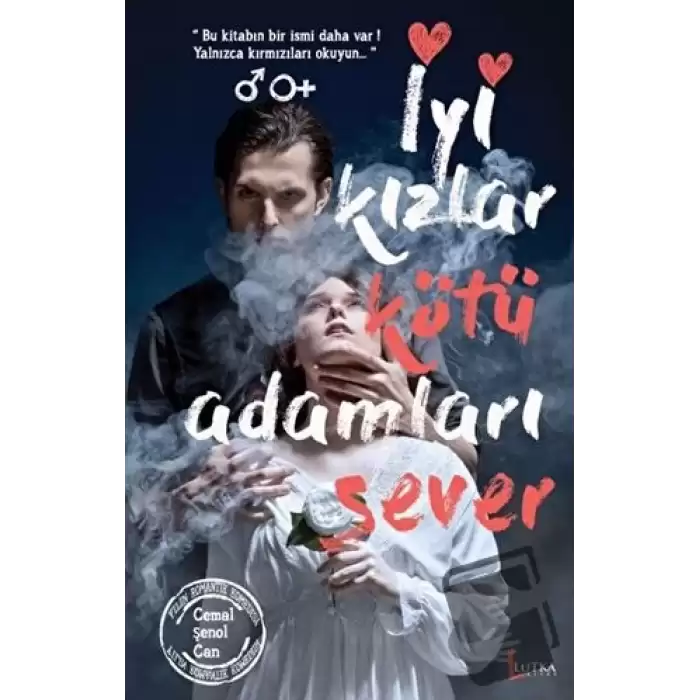 İyi Kızlar Kötü Adamları Sever